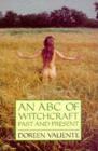 ABC of Witchcraft Past & Present