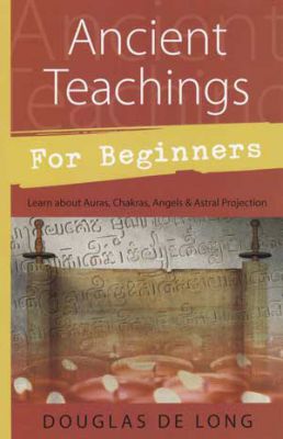 Ancient Teachings for Beginners