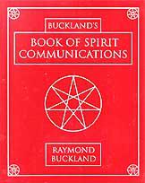 Buckland's Book Of Spirit Communications