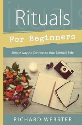 Rituals For Beginners By Richard Webster