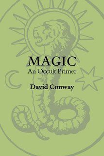 Magic: An Occult Primer