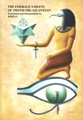 The Emerald Tablets Of Thoth The Atlantean