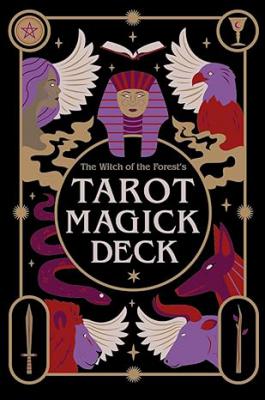 The Witch Of The Forest’s Tarot Magick Deck