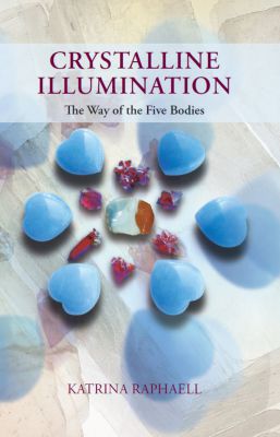 Crystalline Illumination: The Way Of The Five Bodies