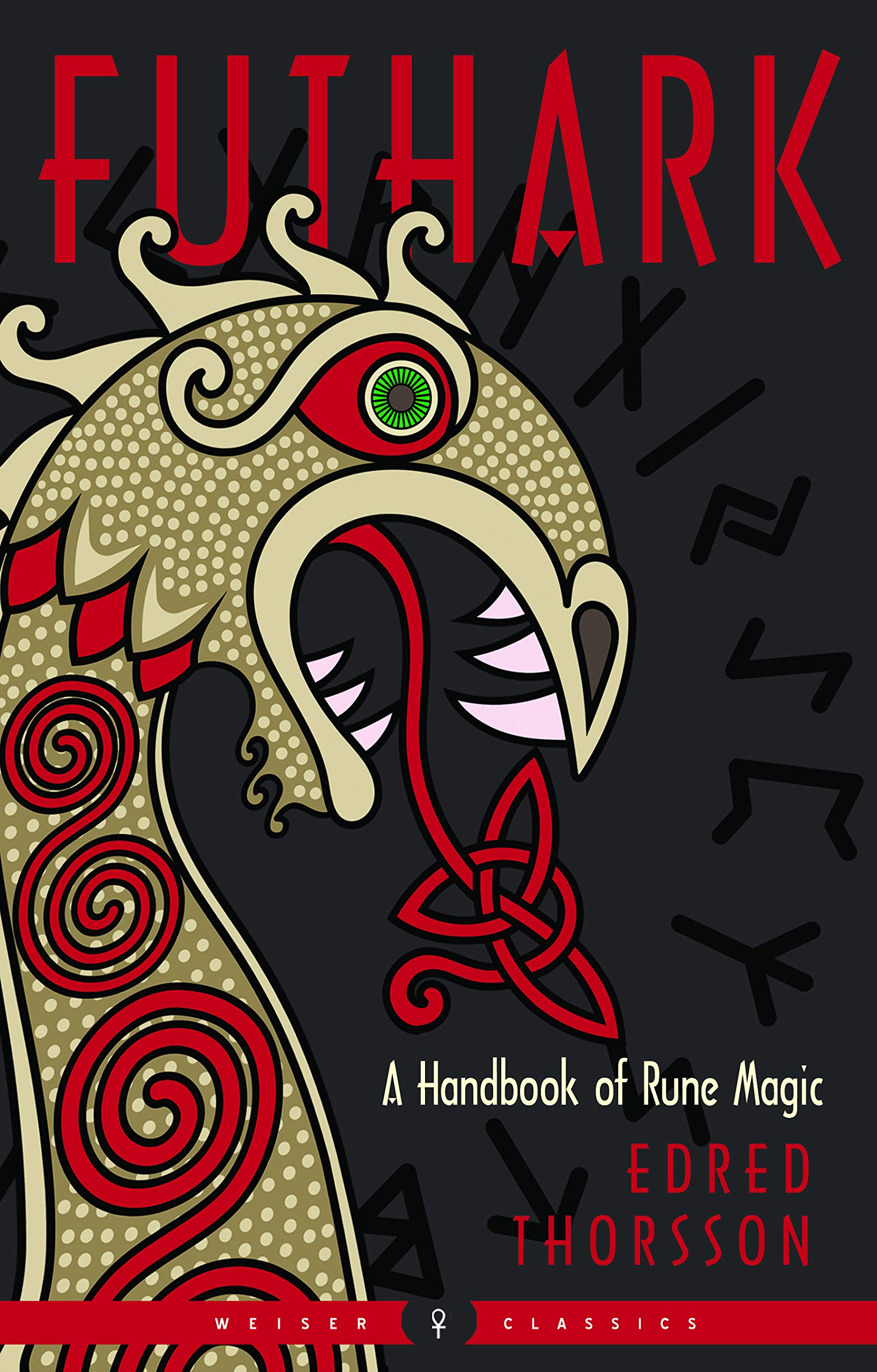 Futhark: Handbook Of Rune Magic