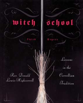 Witch School Third Degree By Donald Lewis-highcorell