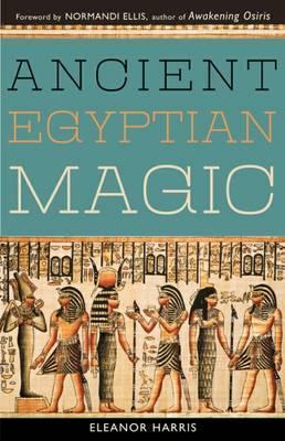 Ancient Egyptian Magic