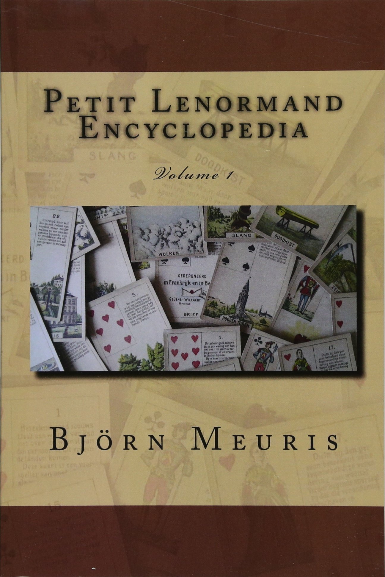 Petit Lenormand encyclopedia: Volume 1