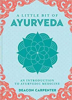 Little bit of Ayurveda