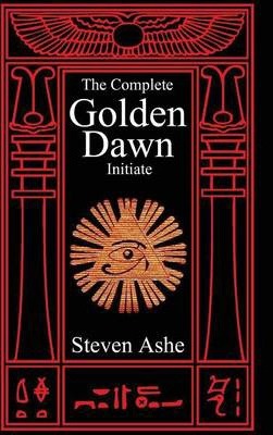 Qabalah - The Complete Golden Dawn Initiate