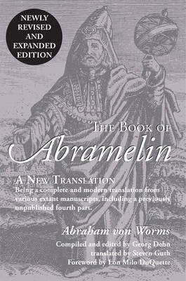 The Book of Abramelin: A New Translation - Revised and Expanded