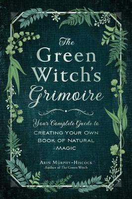 The Green Witch's Grimoire