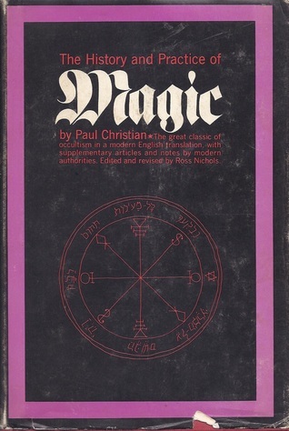 History And Practice Of Magic