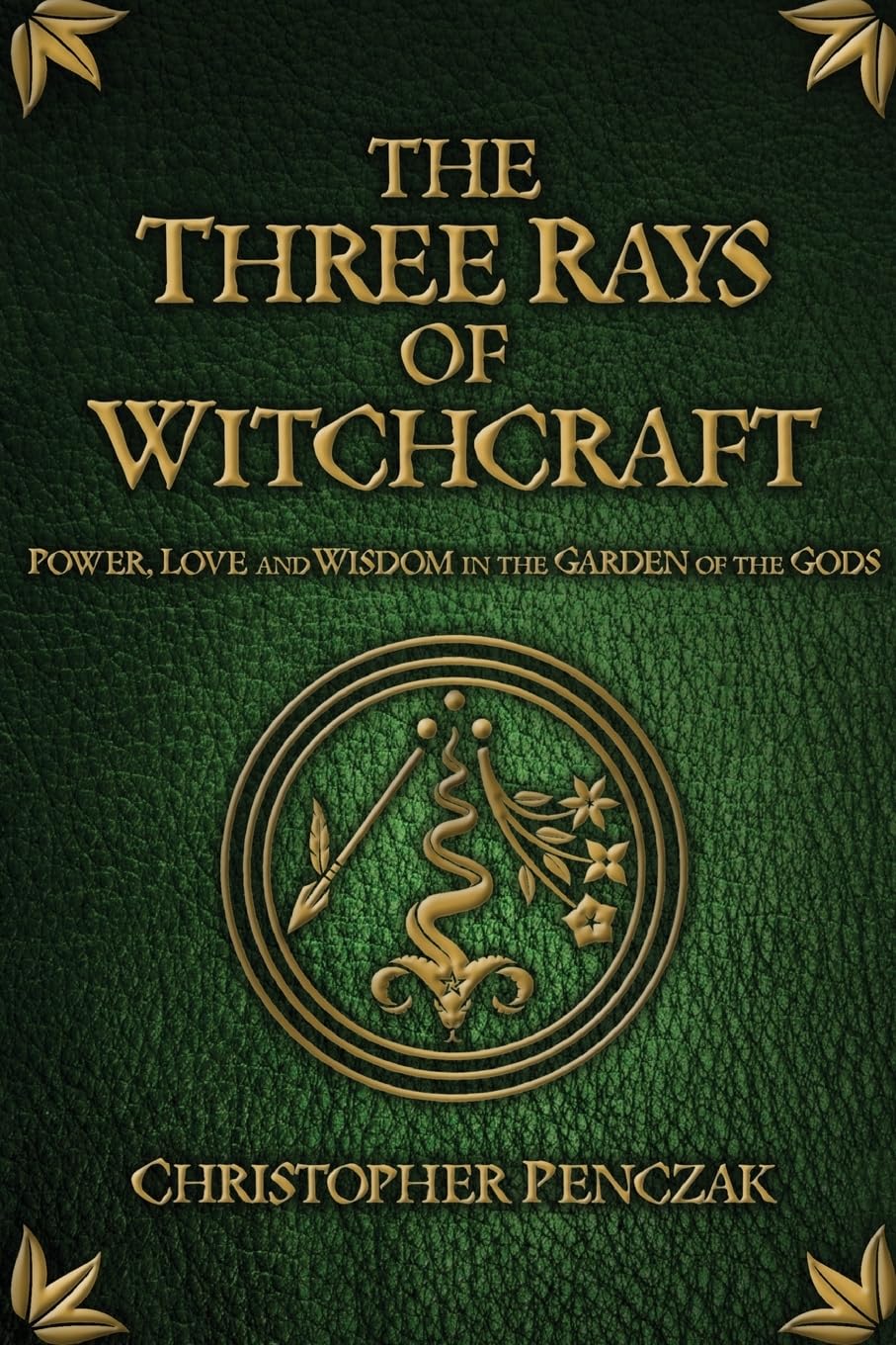 The Three Rays Of Witchcraft