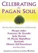 Celebrating the Pagan Soul by Wildman, Laura