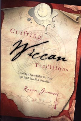 Crafting Wiccan Traditions