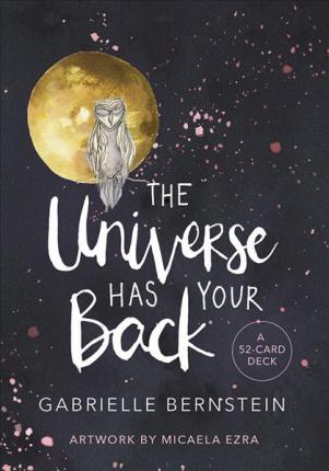 The Universe Has Your Back