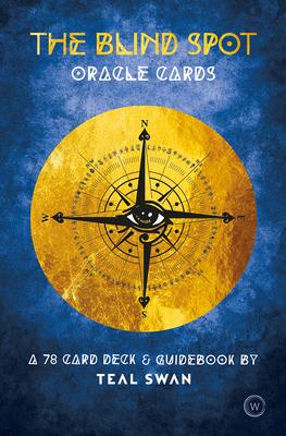 The Blind Spot Oracle Cards : A 78 Card Deck & Guidebook