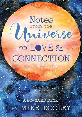 Notes from the Universe on Love & Connection: A 60-Card Deck