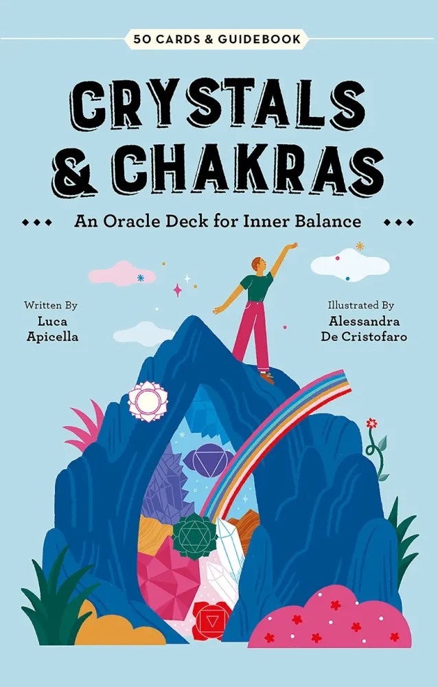 Crystals & Chakras: An Oracle Deck For Inner Balance