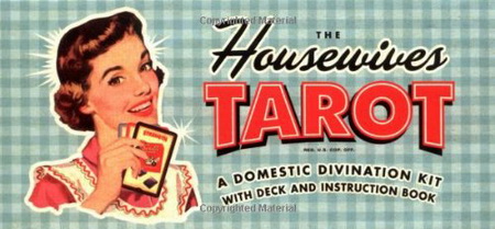 The Housewives Tarot