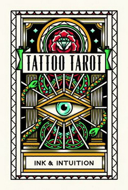 Tattoo Tarot: Ink & Intuition