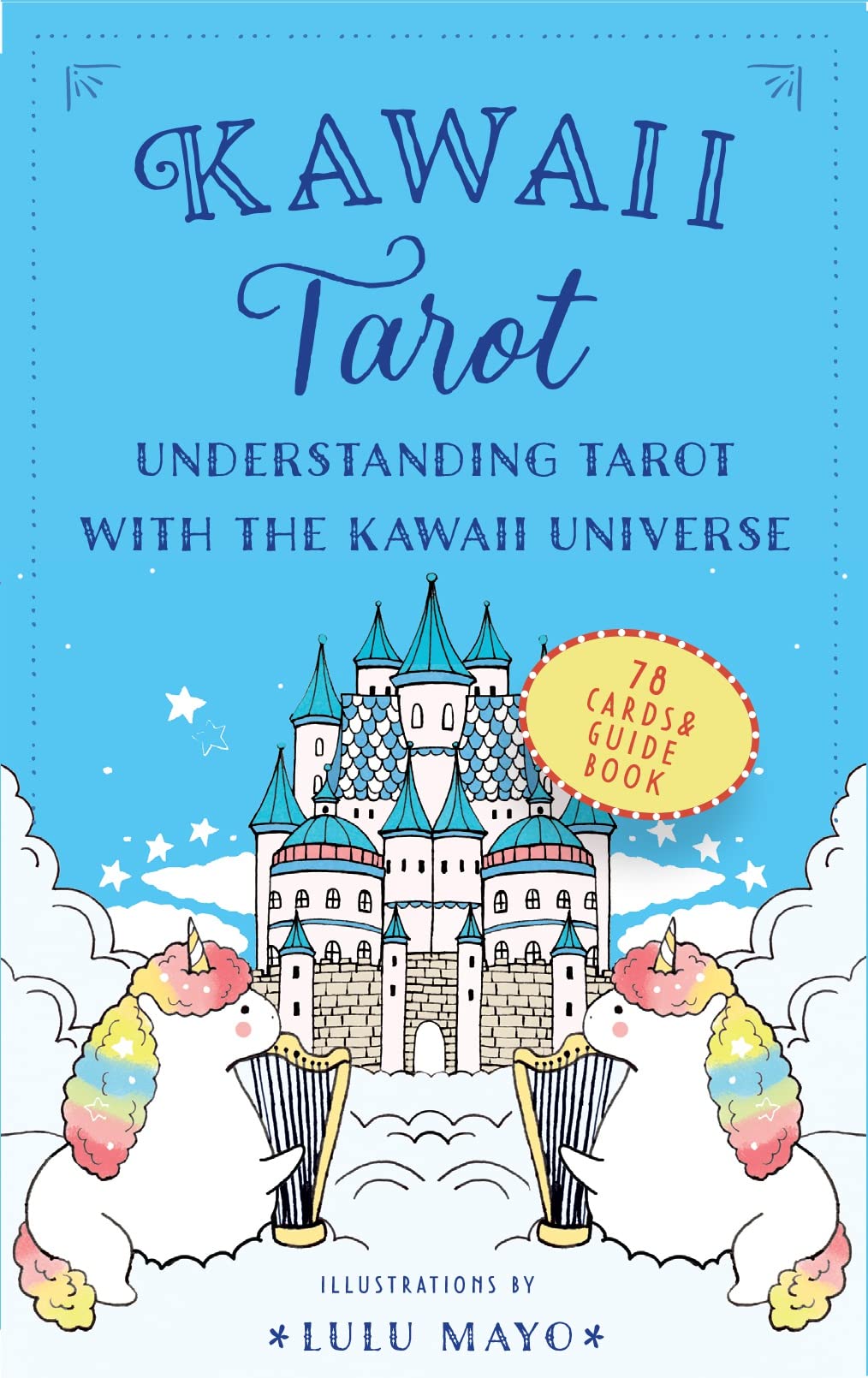 Kawaii Tarot: Understanding Tarot with the Kawaii Universe