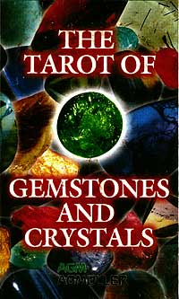 Tarot of Gemstones and Crystals Deck